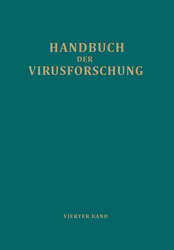 Handbuch der Virusforschung: 4. Band (III. Ergänzungsband)