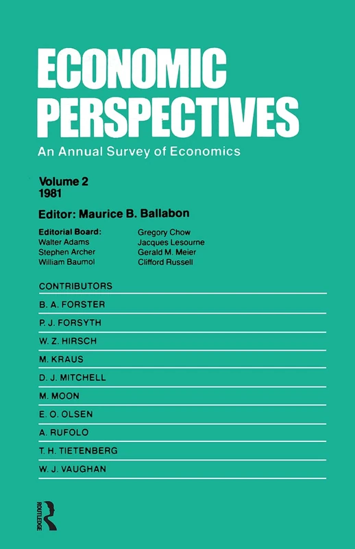 Economic Perspectives (Vol 2): An Annual Survey Of Economics