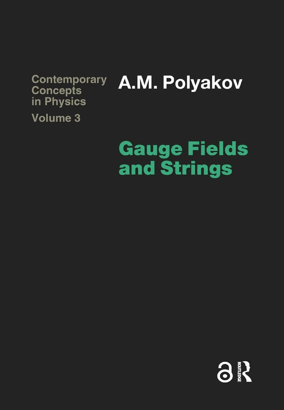 Gauge Fields and Strings: 3 (Mathematical Reports,) - Image 1