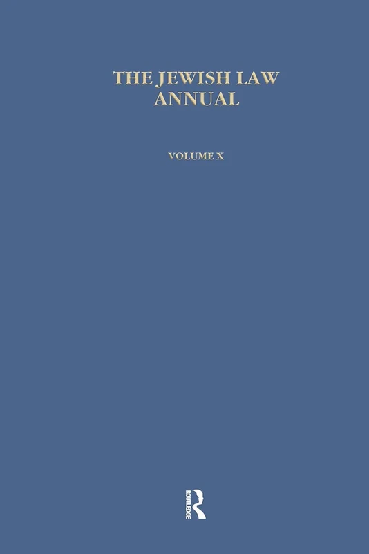 The Jewish Law Annual (Vol 10)