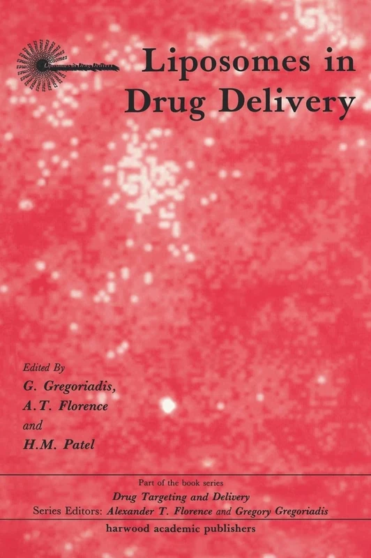 Liposomes in Drug Delivery: 2 (Drug Targeting and Delivery) - Image 1