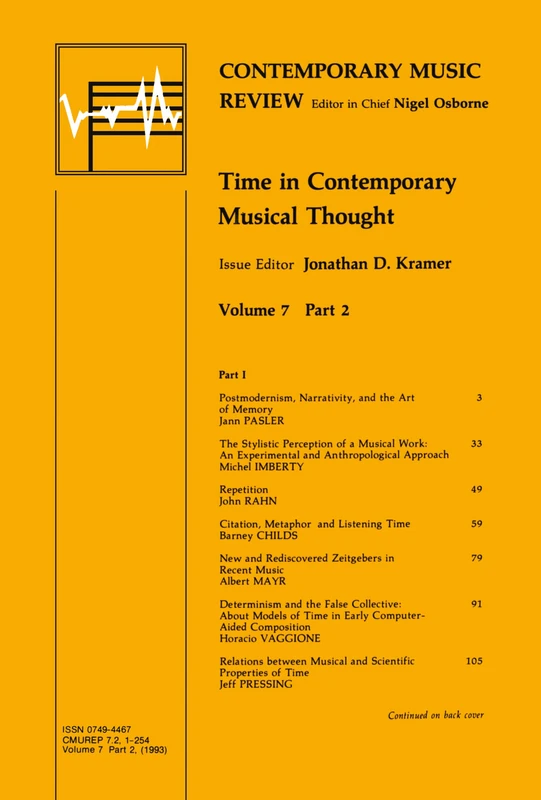 Time in Contemporary Musical Thought: 7.2 (Contemporary Music Review)