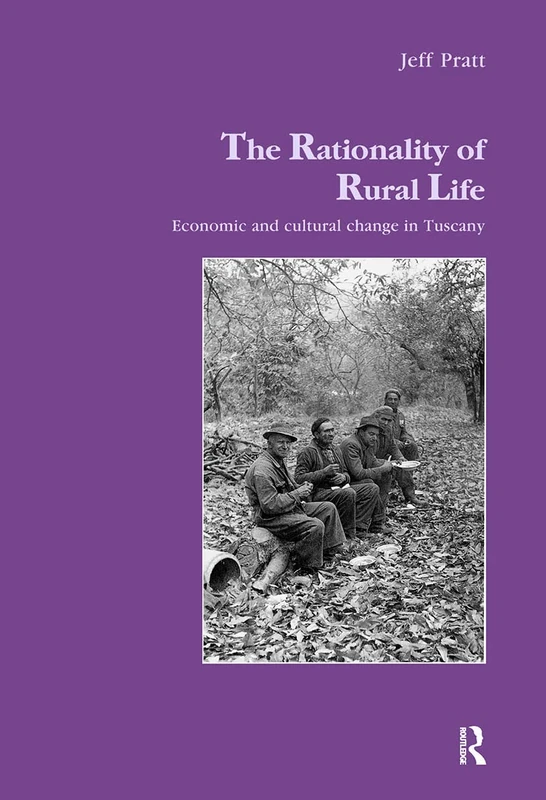 Routledge - The Rationality of Rural Life: Tuscany Monograph - Image 1