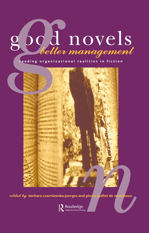Good Novels, Better Management: Reading Organizational Realities in Fiction - Image 1