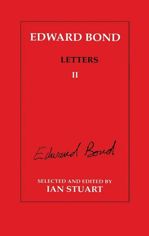 Routledge Edward Bond: Letters 2: Letters II: 5 (Studies in Anthropology and History)