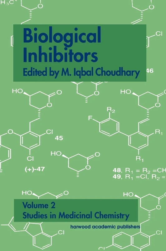 Biological Inhibitors: 02 (Studies in Medicinal Chemistry)