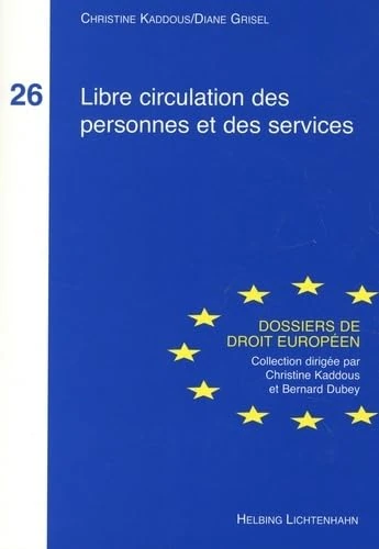 HELBING LIBRE CIRCULATION DES PERSONNES ET DES SERVICES (26)