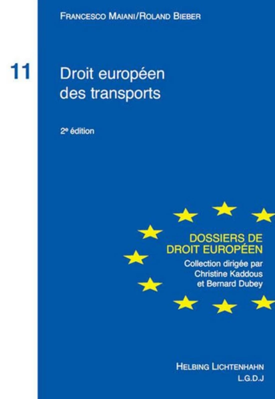 DROIT EUROPÉEN DES TRANSPORTS - 2ÈME ÉDITION