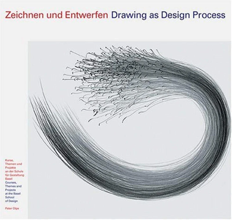 Drawing as Design Process: Kurse, Themen und Projekte an der Schule für Gestaltung Basel