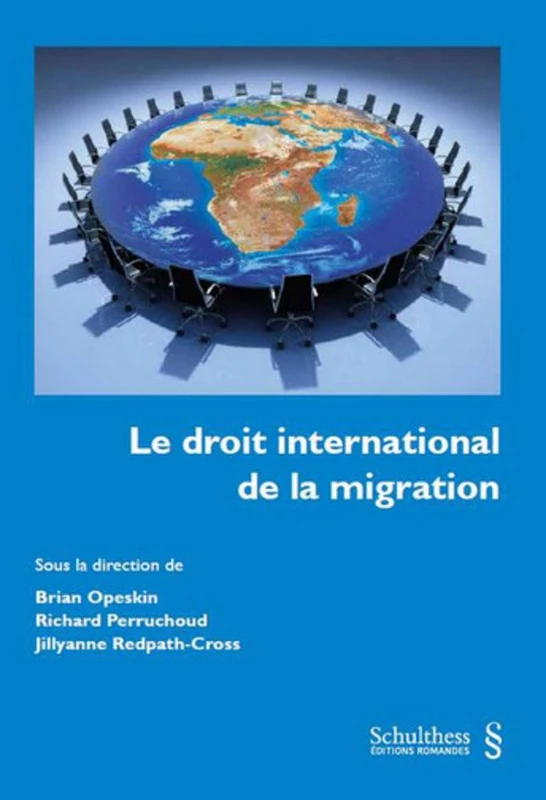 LE DROIT INTERNATIONAL DE LA MIGRATION