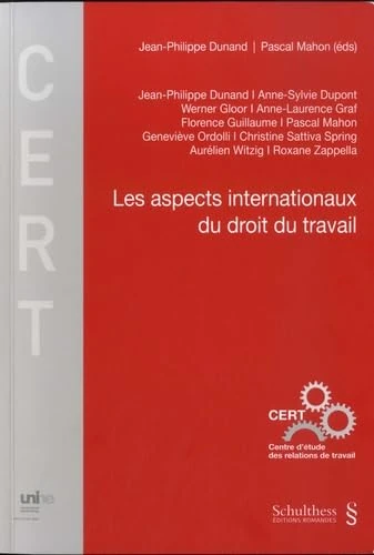 LES ASPECTS INTERNATIONAUX DU DROIT DU TRAVAIL