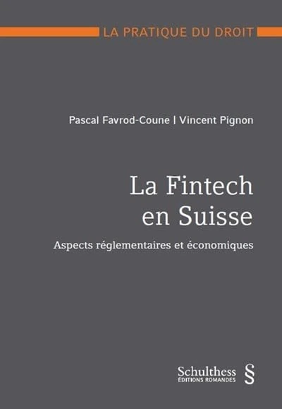 La Fintech en Suisse: Aspects réglementaires et économiques - Image 1