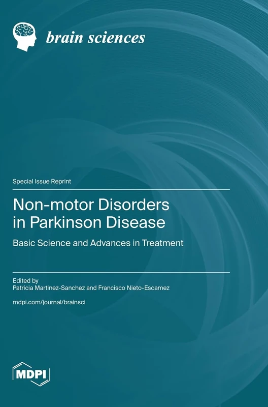 Non-motor Disorders in Parkinson Disease: Basic Science and Advances in Treatment