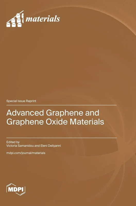 Advanced Graphene and Graphene Oxide Materials