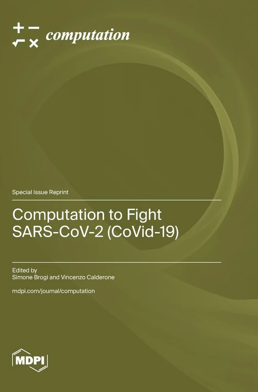 Computation to Fight SARS-CoV-2 (CoVid-19)