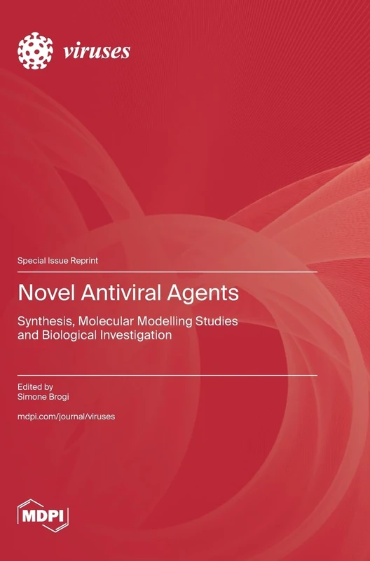 Novel Antiviral Agents: Synthesis, Molecular Modelling Studies and Biological Investigation