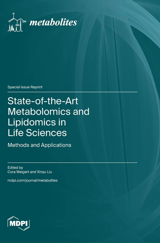 State-of-the-Art Metabolomics and Lipidomics in Life Sciences: Methods and Applications - Image 1
