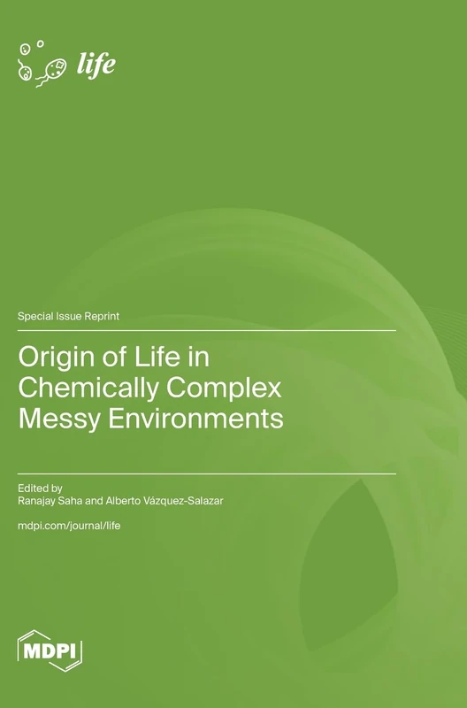 Origin of Life in Chemically Complex Messy Environments - Image 1
