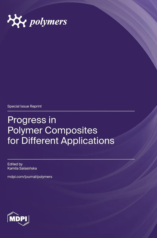Progress in Polymer Composites for Different Applications