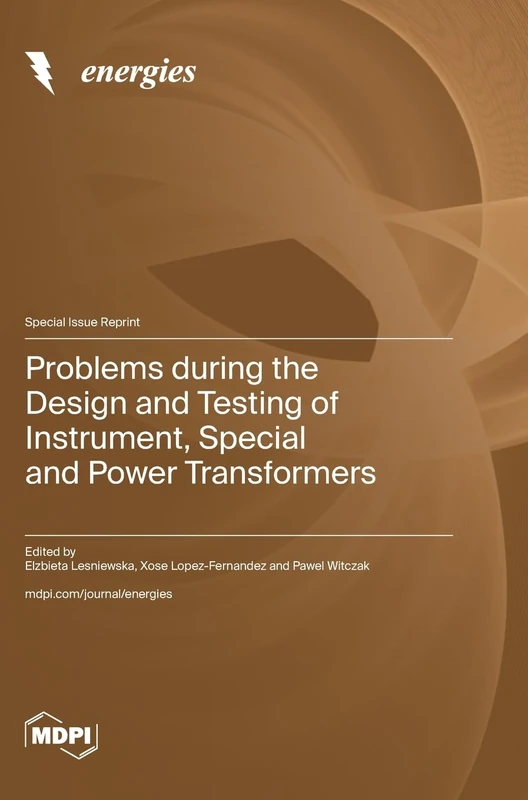 Problems during the Design and Testing of Instrument, Special and Power Transformers - Image 1