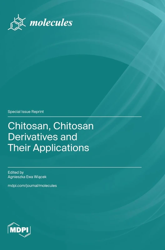 Chitosan, Chitosan Derivatives and Their Applications - Image 1