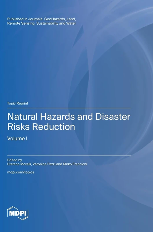 Natural Hazards and Disaster Risks Reduction: Volume I