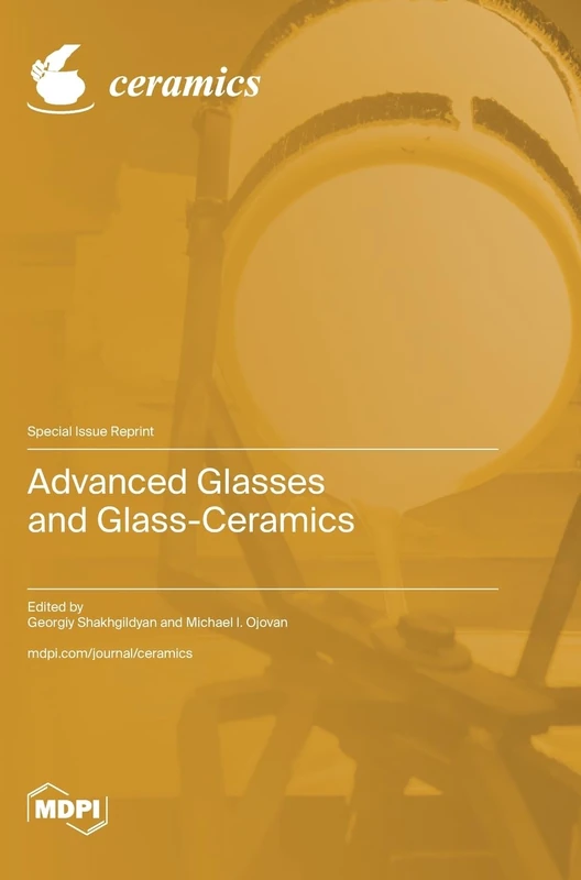 Advanced Glasses and Glass-Ceramics