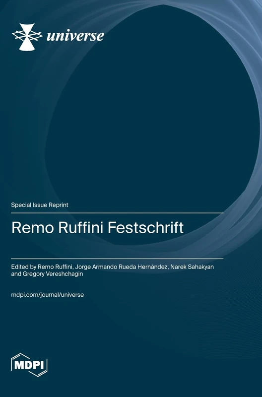 Remo Ruffini Festschrift
