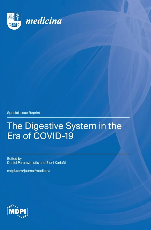 The Digestive System in the Era of COVID-19