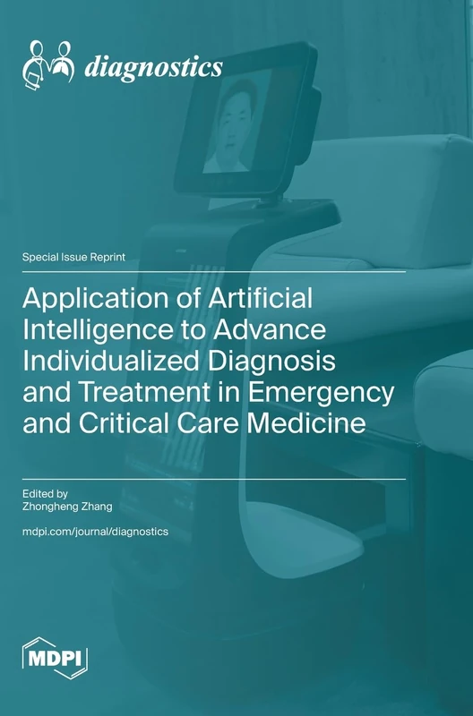 Application of Artificial Intelligence to Advance Individualized Diagnosis and Treatment in Emergency and Critical Care Medicine