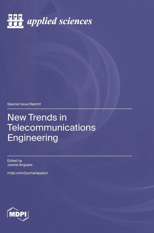 New Trends in Telecommunications Engineering