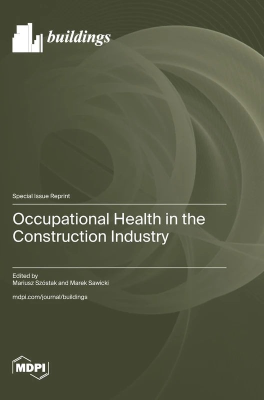 Occupational Health in the Construction Industry