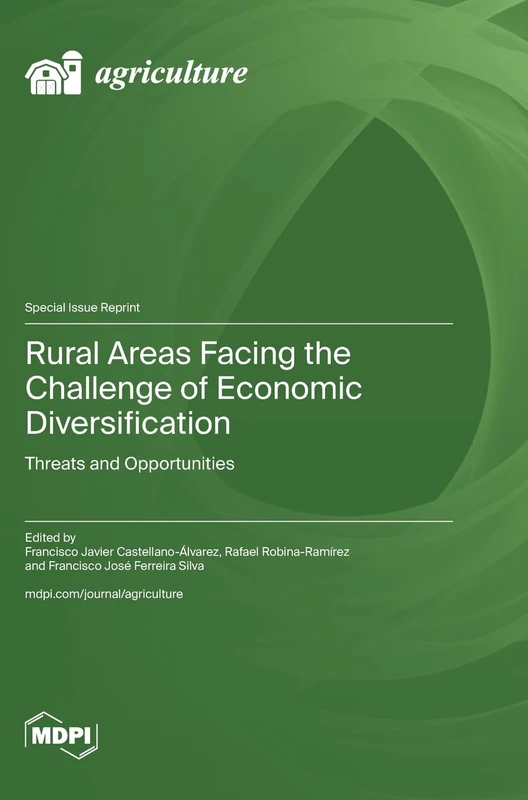 Rural Areas Facing the Challenge of Economic Diversification: Threats and Opportunities