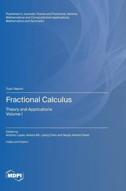 Fractional Calculus: Theory and Applications Volume I