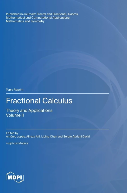 Fractional Calculus: Theory and Applications Volume II