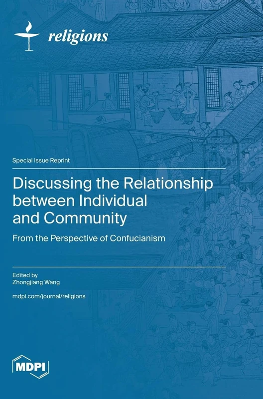 Discussing the Relationship between Individual and Community: From the Perspective of Confucianism