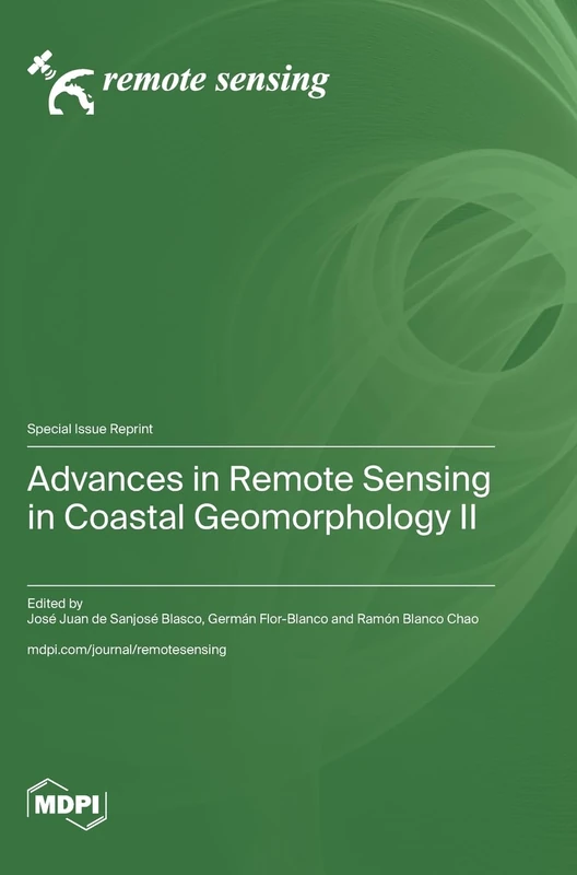 Advances in Remote Sensing in Coastal Geomorphology II