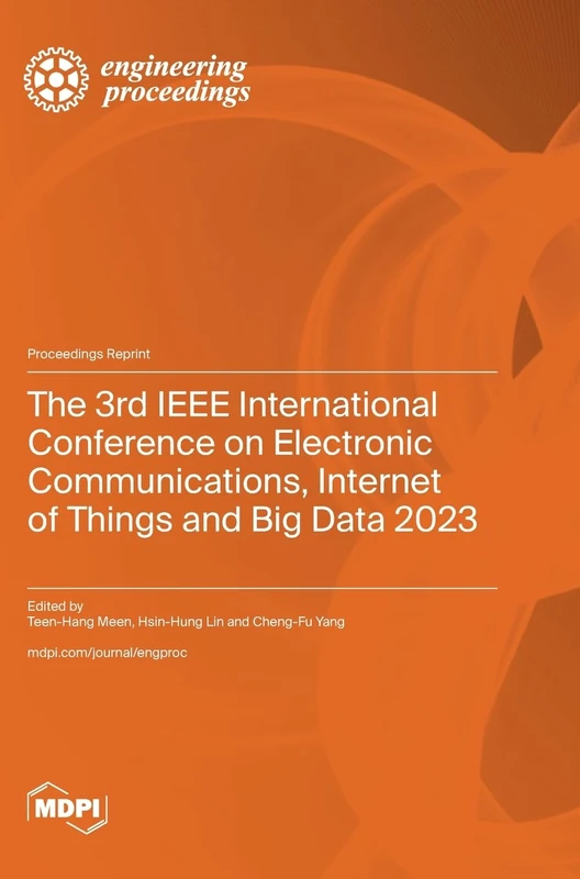 3rd IEEE Conference Electronic Communications and IoT 2023