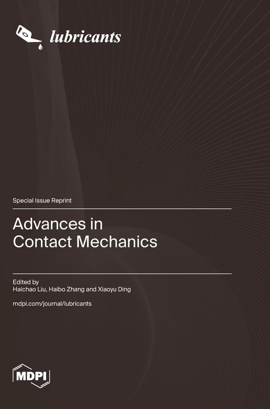 Advances in Contact Mechanics