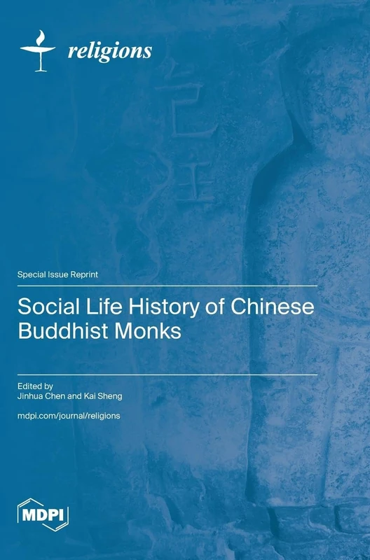 Social Life History of Chinese Buddhist Monks