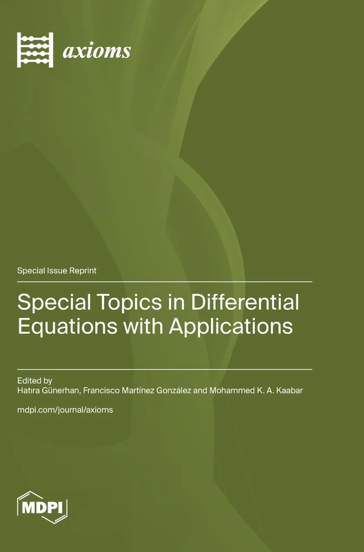 Special Topics in Differential Equations with Applications