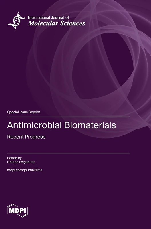 Antimicrobial Biomaterials: Recent Progress