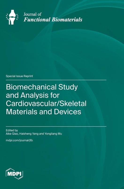 Biomechanical Study and Analysis for Cardiovascular/Skeletal Materials and Devices