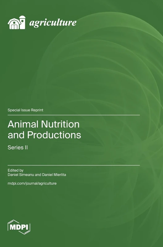 Animal Nutrition and Productions: Series II