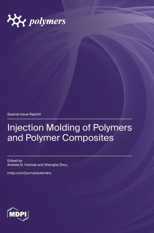 Injection Molding of Polymers and Polymer Composites