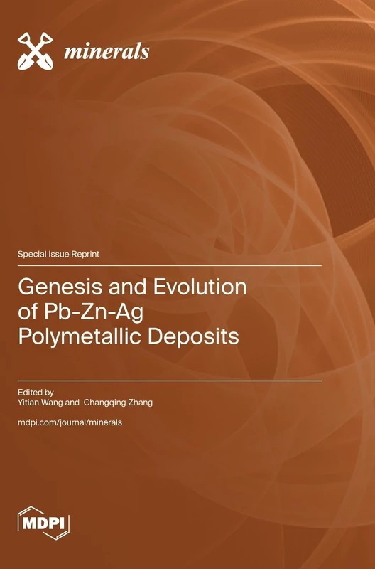 Genesis and Evolution of Pb-Zn-Ag Polymetallic Deposits - Image 1