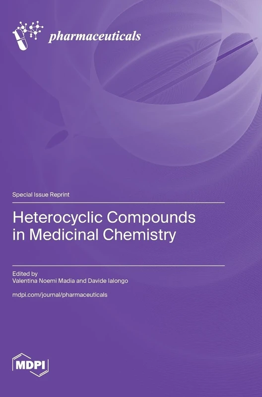 Heterocyclic Compounds in Medicinal Chemistry