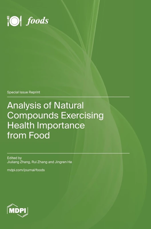Analysis of Natural Compounds Exercising Health Importance from Food
