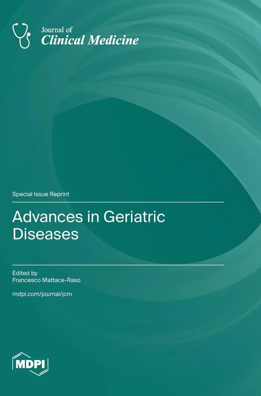 Advances in Geriatric Diseases