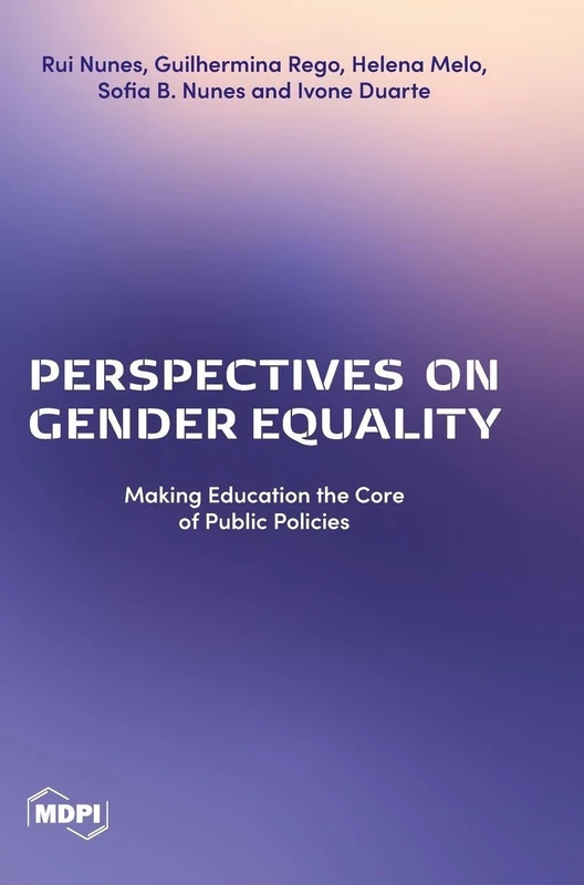 Perspectives on Gender Equality: Making Education the Core of Public Policies